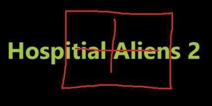 御三家Game-外星人医院2