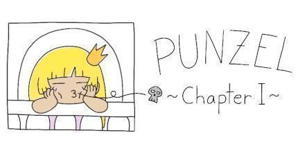 御三家Game-Punzel: 第一章-Toujours la Meme Histoire