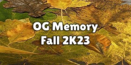 御三家Game-OG内存: Fall 2K23