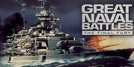 御三家Game-伟大的海战: 最后的愤怒