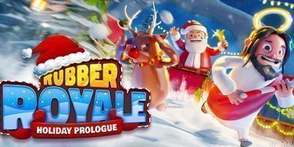 御三家Game-皇家橡胶: 假日序幕