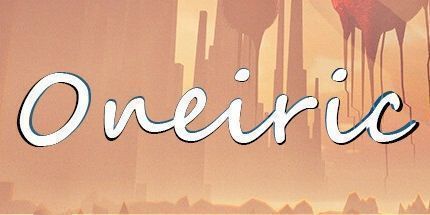 御三家Game-Oneiric