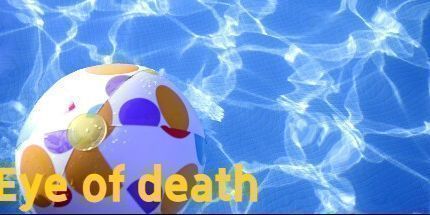 御三家Game-死亡之眼