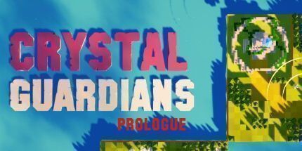 御三家Game-水晶守护者序幕