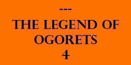 御三家Game-Ogorets的传说 #4: 沃伦