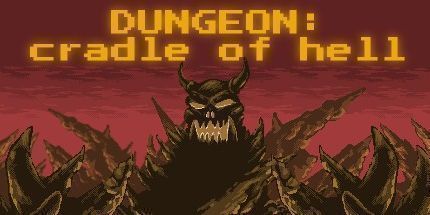 御三家Game-地牢: 地狱的摇篮