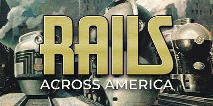 御三家Game-横贯美国的Rails