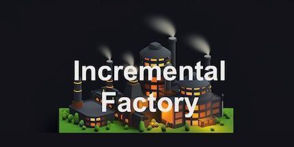 御三家Game-增量工厂