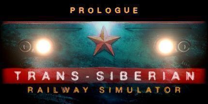 御三家Game-跨西伯利亚铁路模拟器: 序幕