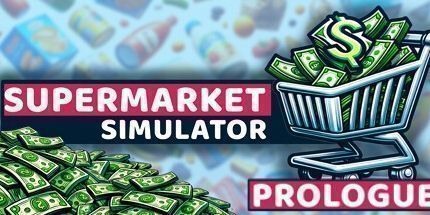 御三家Game-超市模拟器：序章