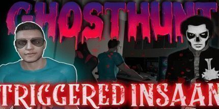 御三家Game-GhostHunt与触发的Insaan