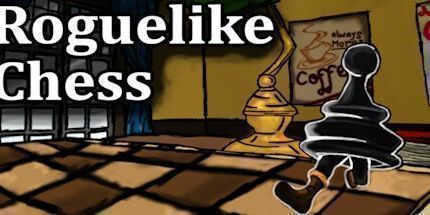 御三家Game-Roguelike国际象棋