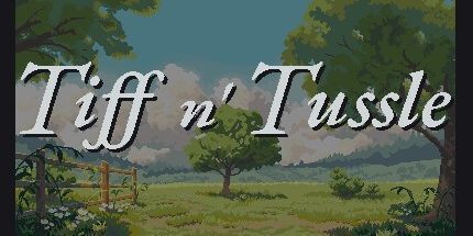 御三家Game-Tiff和Tussle