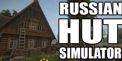 御三家Game-俄罗斯小屋模拟器