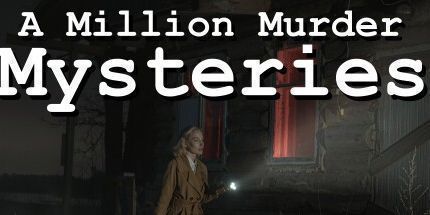 御三家Game-一百万个谋杀之谜
