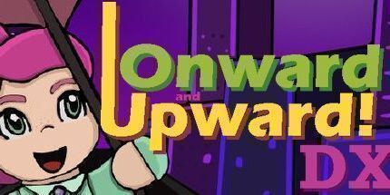 御三家Game-向前和向上!DX