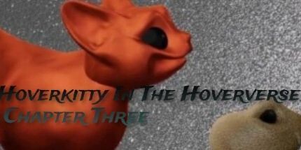 御三家Game-Hoverkitty在Hoververse第三章
