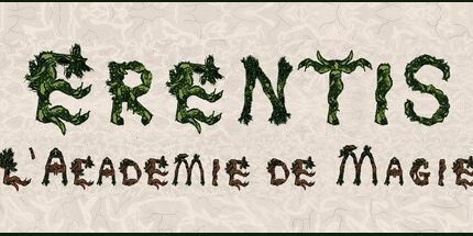 御三家Game-Erentis, l'académie de magie
