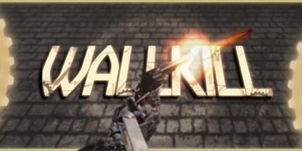 御三家Game-Wallkill