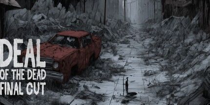 御三家Game-Deal of the Dead Final Cut