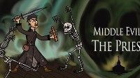 御三家Game-中间邪恶: 牧师