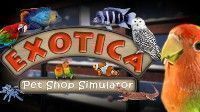 御三家Game-Exotica: Petshop模拟器