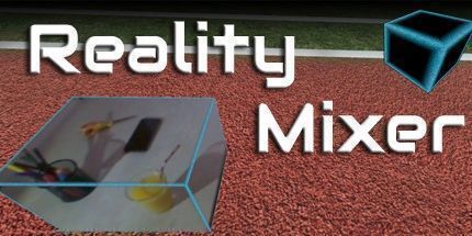 御三家Game-现实混合器-VR耳机的混合现实