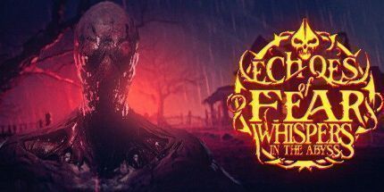 御三家Game-恐惧的回声: 深渊中的低语