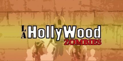 御三家Game-洛杉矶好莱坞僵尸