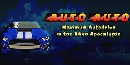 御三家Game-自动自动: 外星人启示录中的最大自动驾驶
