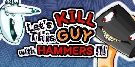御三家Game-让我们用锤子杀死这个家伙!
