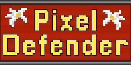 御三家Game-Pixel Defender