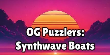 御三家Game-OG Puzzlers: Synthwave船