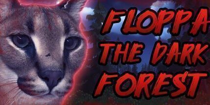 御三家Game-Floppa: 黑暗森林