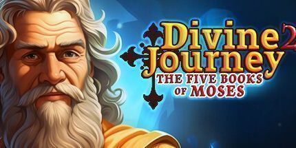 御三家Game-神圣的旅程2: 摩西的五本书