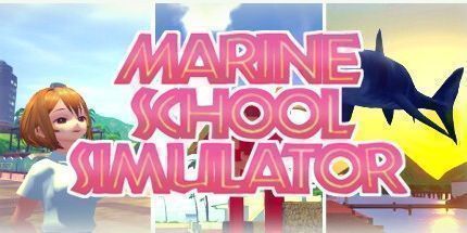 御三家Game-海洋学校模拟器