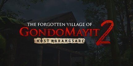 御三家Game-Gondomayit 2被遗忘的村庄-Kost Karangsari