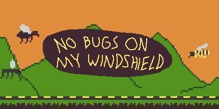 御三家Game-我的挡风玻璃上没有虫子