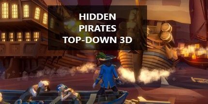 御三家Game-隐藏的海盗自上而下的3D