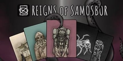 御三家Game-Reigns of Samosbor: П747