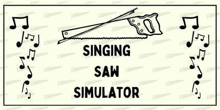 御三家Game-唱歌锯模拟器