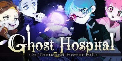 御三家Game-幽灵医院-在千恐怖山-