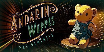 御三家Game-Andarin Weppes: 痴呆前