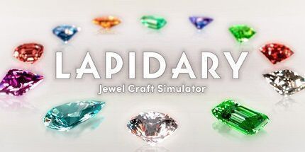 御三家Game-LAPIDARY: 宝石工艺模拟器