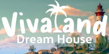 御三家Game-Vivaland: 梦想之家