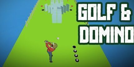 御三家Game-高尔夫和多米诺骨牌