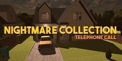御三家Game-噩梦收集: 电话