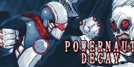 御三家Game-POWERNAUT衰变