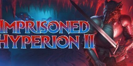 御三家Game-囚禁Hyperion 2