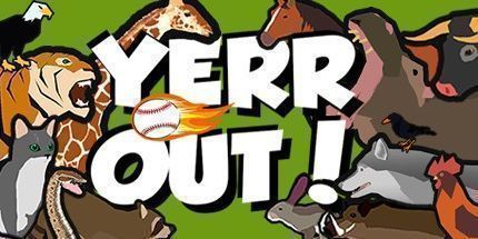 御三家Game-Yerr Out